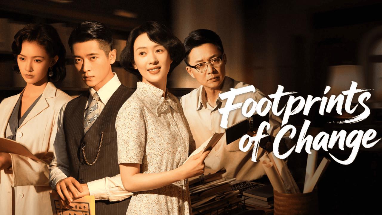 مسلسل بصمات التغيير Footprints of Change الحلقة 1 مترجمة