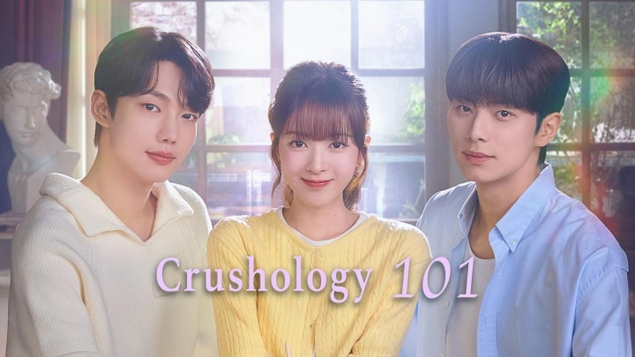 مسلسل علم الإعجاب Crushology 101 مترجم