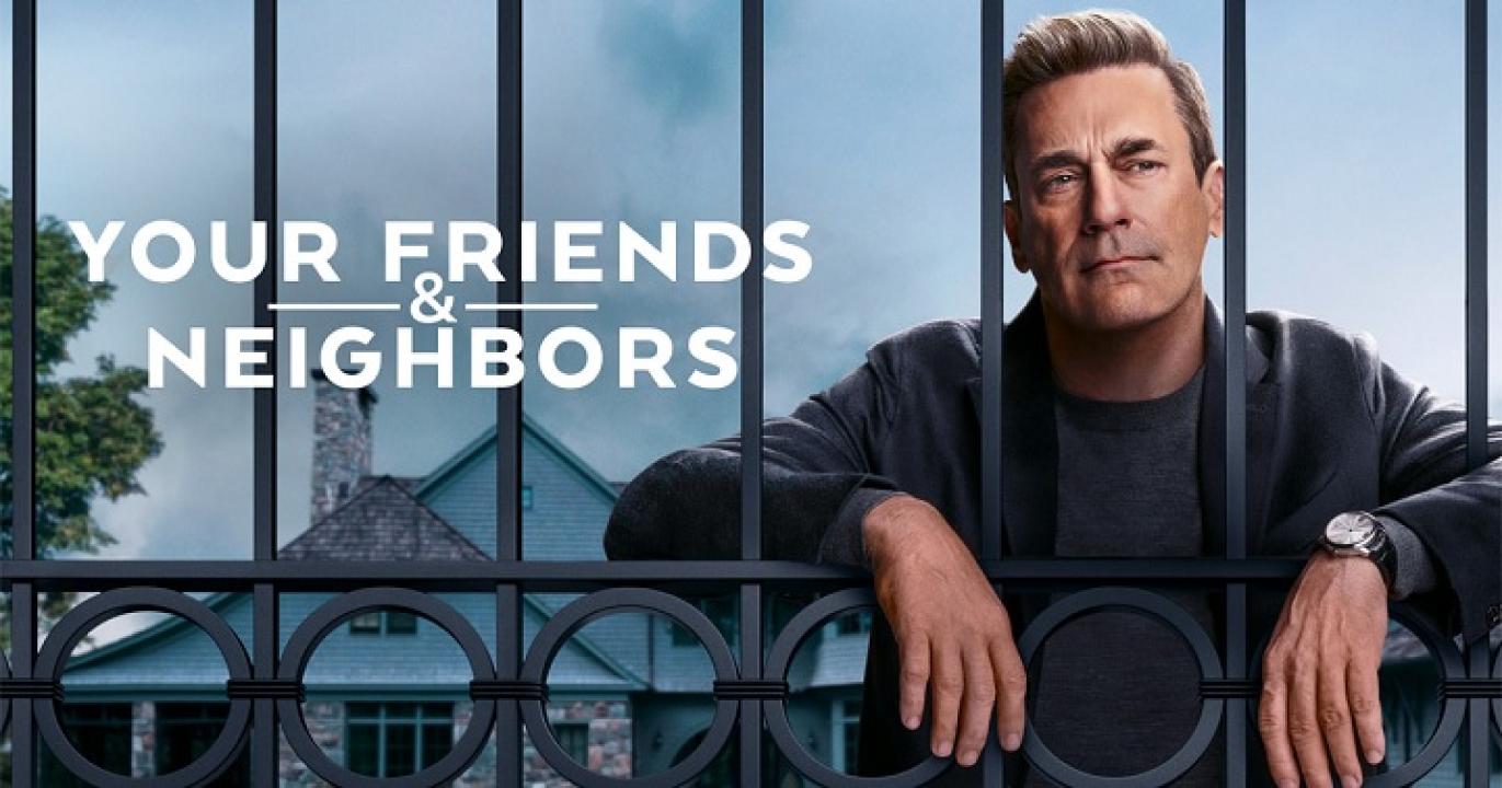 مسلسل Your Friends & Neighbors الموسم الاول مترجم